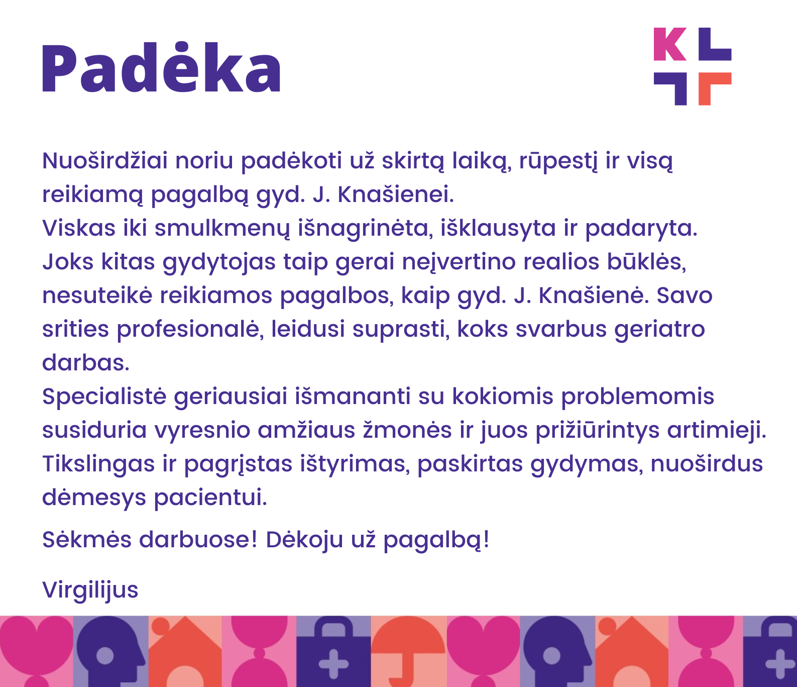 Padėkos Specialistams - LSMU Kauno Ligoninė